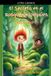 El Loreley Morango - Borja y el Troll-El Secreto en el Bosque de Ombúes