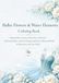 Ballet Flowers & Water Elements Coloring Book