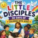 The Disciples TV: 30 Days of Coloring With Jesus