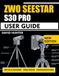 ZWO SEESTAR S30 PRO USER GUIDE
