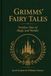 GRIMMS' FAIRY TALES: Timeless Tales of Magic and Wonder