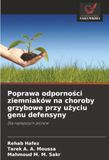 Poprawa odporności ziemniaków na choroby grzybowe przy użyciu genu defensyny: Dla najlepszych plonów