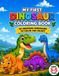 My First Dinosaur Coloring Book
