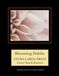 Blooming Dahlia: Paperback, 68 pages, Kathleen George, Independently Published