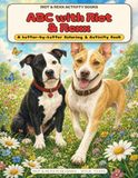 ABC with Riot & Rexx: A Letter-by-Letter Coloring & Activity Book