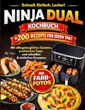 Ninja Dual Zone Heißluftfritteuse Kochbuch