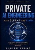 Private Libri GmbH Production AI Engineering- Private AI Engineering with Ollama and Linux