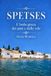 Spetses. L’isola greca dei pini e delle vele