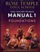 Rose Temple Yoga School Yoga Teacher Training Manual 1: Foundations