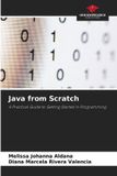 Java Our Knowledge Publishing Java from Scratch Paperback