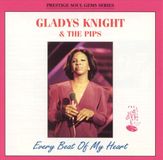 Gladys Knight & the Pips Every Beat of My Heart [Prestige]