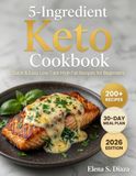 5-Ingredient Keto Cookbook