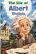 The Life of Albert Einstein