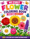 Bold & Easy Flower Coloring Book for Kids Ages 3–6