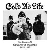 Sonic Rendezvous Cold As Life - In Memory Of Rodney A Barger (2 LP)