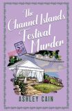 The Gull Bay Mysteries-The Channel Islands Festival Murder