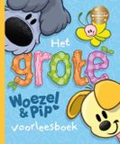 Woezel & Pip Het grote Woezel & Pip voorleesboek