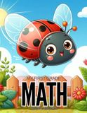 My First Grade Math Workbook: Games & Activities to Support First Grade Math Skills, Fun Addition and Subtraction Practice for Ages 4 to 8