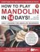 How Play Music in 14 Days- How to Play Mandolin in 14 Days
