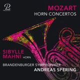 Concertos Prospero Mozart: Horn Concertos