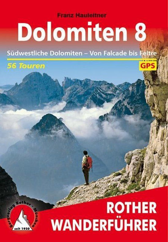 Dolomiten Bergverlag Rother Dolomiten 8