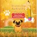Bruno's Big Activity Book: Mazes, Puzzles, Coloring Pages & Fun!