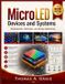 MicroLED Independently Published MicroLED Devices and Systems: Fundamentals, Fabrication, and Display Applications Paperback