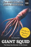 Giant Libri GmbH The Great Book of Animal Knowledge (Packed with Facts & Stunning Photos for Kids!)- Giant Squid