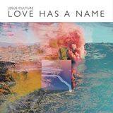 Coast2Coast Jesus Culture - Love Has A Name (CD)