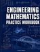 Engineering Mathematics Practice Workbook: 150 Solved Problems