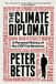 The Profile Editions The Climate Diplomat: A Personal History of the Cop Conferences