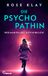 Die Psychopathin - Wer manipuliert dich wirklich?: 4