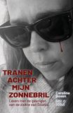 Tranen Boeken.cafe BV Tranen achter mijn zonnebril