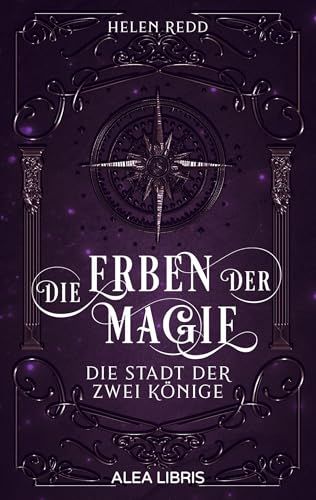 Die Alea Libris Verlag Die Erben der Magie Paperback