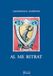 Al me ritrat. Poesie, scritti, pensieri