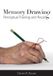 Memory Velatura Press, Llc Memory Drawing: Perceptual Training and Recall
