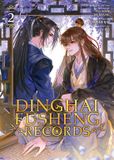 DINGHAI Seven Seas Entertainment Dinghai Fusheng Records (The Comic / Manhua) Vol. 2 Paperback