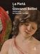 La Marsilio Arte La pietà di Giovanni Bellini restaurata da Venetian Heritage Paperback