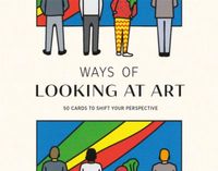 Ways Laurence King Publishing Ways of Looking at Art