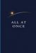 All At Once: A North Star for You