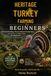 Heritage Turkey Farming for Beginners