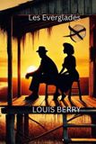 Les Libri GmbH Les Everglades Paperback Louis Berry 25 oktober 2025 360 pagina's
