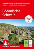 ROTHER Wanderführer Böhmische Schweiz. 55 Touren im tschechischen Teil des Elbsandsteingebirges - mit Böhmischem Mittelgebirge