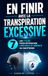 En Finir avec la Transpiration Excessive: Les 7 Clés pour Retrouver Confiance et Sérénité au Quotidien | Livre sur l'Hyperhidrose, Visage, Main, Cheveux, Aisselles, Pieds, Corps
