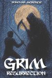 Grim Libri GmbH The Grim Chronicles- Grim Resurrection Paperback