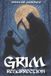 Grim Libri GmbH The Grim Chronicles- Grim Resurrection Paperback