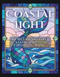 Coastal Light: An Ocean-Inspired Stained Glass Coloring Book