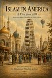 Islam in America: A View from 1893