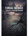 Fungal Menace: Climate's Growing Shadow
