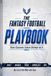 The Fantasy Football Playbook: Your Coaching Career Depends on It